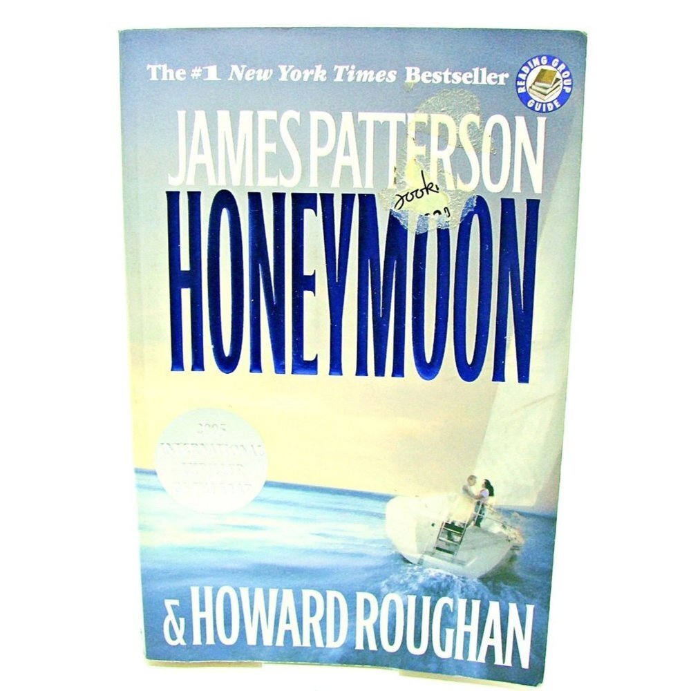 Honeymoon by James Patterson Howard Roughan Book 1of 2 Series Paperback Feb 2005